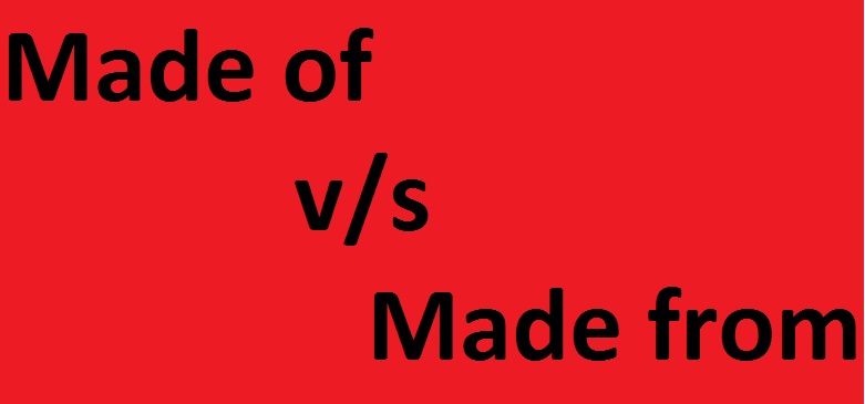 made_of and made_from